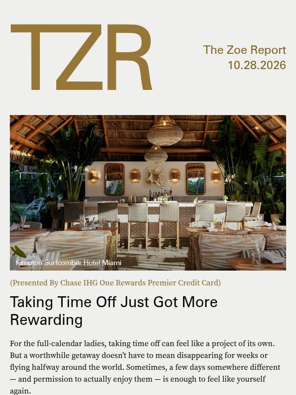 How Successful Women Are Redefining The Getaway email from The Zoe Report