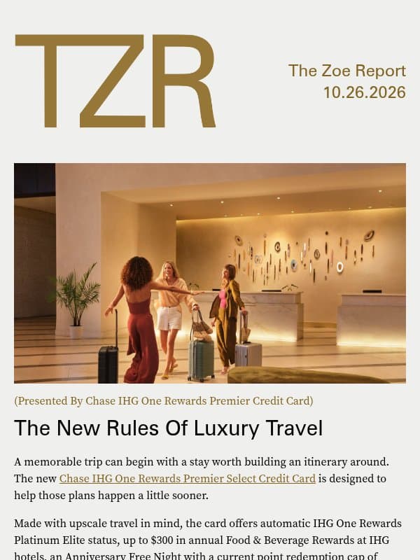 A New Way To Plan Your Next Great Stay email from The Zoe Report