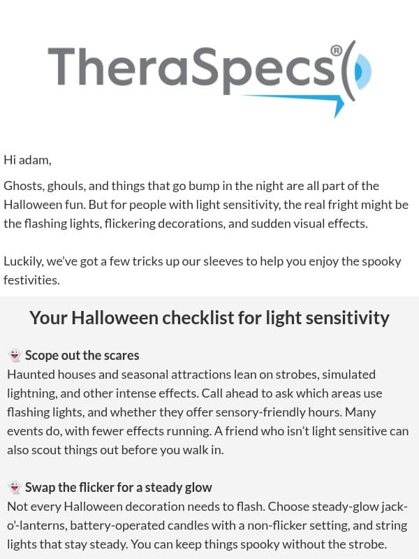 The scariest thing this Halloween might be the lights 👻 email from TheraSpecs