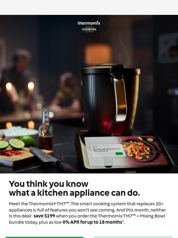 Chopping and blending? That's just the warm-up act. email from Thermomix
