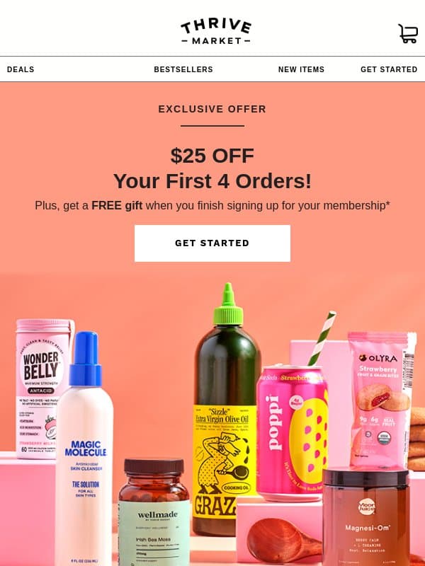 Just for you: $25 OFF your first 4 orders 🤑 email from Thrive Market