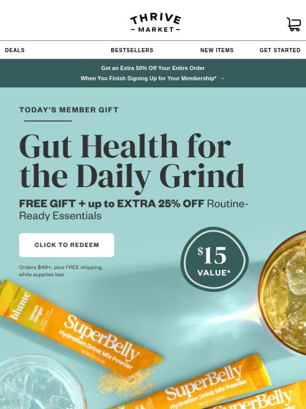 Get a FREE gift ($15 value) when you shop the SALE email from Thrive Market