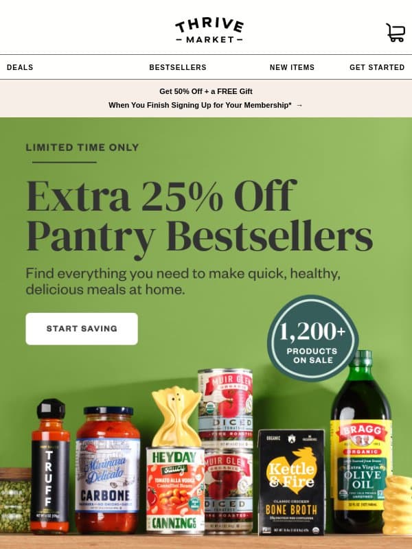 EXTRA 25% OFF pantry bestsellers 🧑🍳 email from Thrive Market