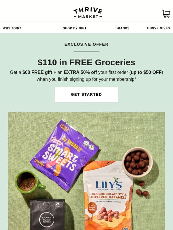 Try us out now & get $110 in FREE groceries 💚 email from Thrive Market