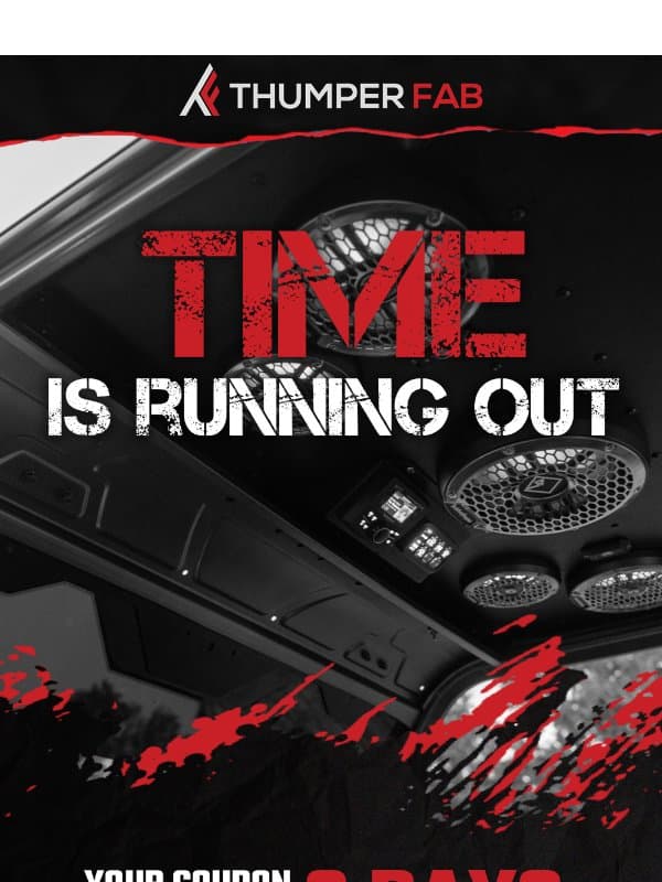 ⚠️ Only 3 days left to save! email from Thumper Fab