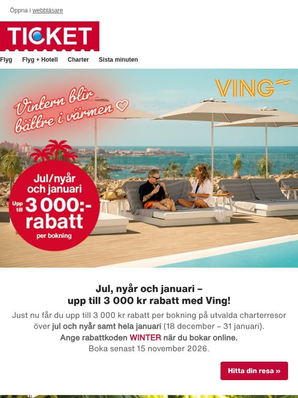 Upp till 3 000 kr rabatt på charter med Ving email from Ticket