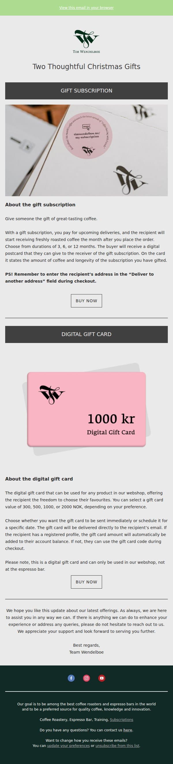 The Easiest Christmas Gift for Coffee Lovers email from Tim Wendelboe screenshot