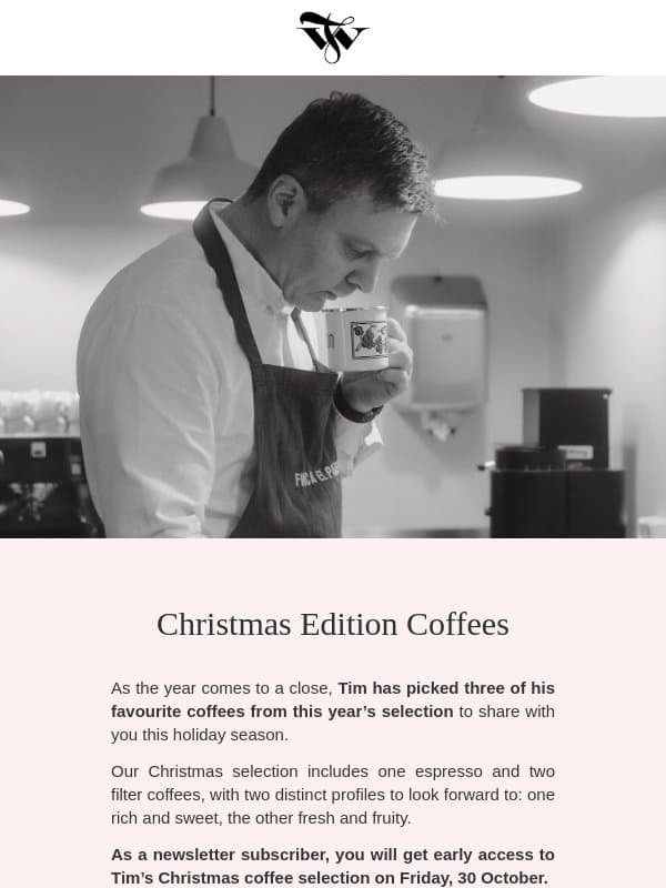 Christmas Edition Coffees ☕ email from Tim Wendelboe