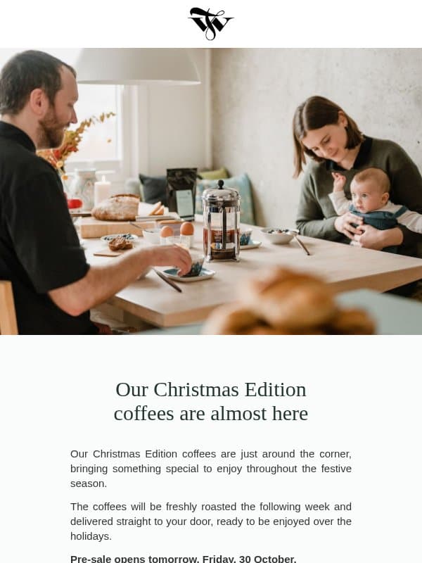 The Christmas Edition is almost here ☕ email from Tim Wendelboe