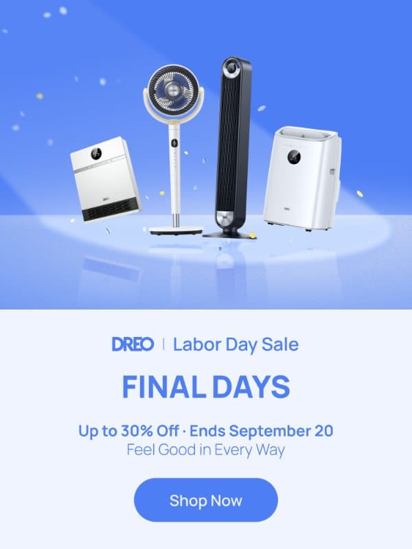 DREO | ⏳ Last Call for Labor Day Savings email from Tineco