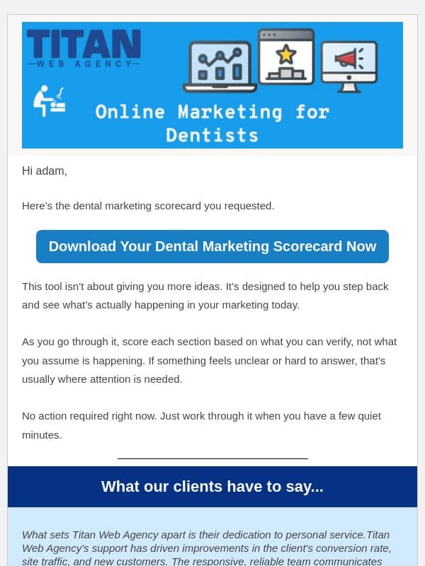 Your dental marketing scorecard email from Titan Web Agency