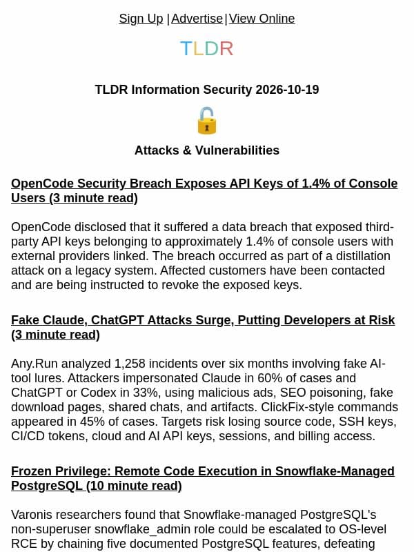 OpenCode API key leak 🔑, Snowflake DB RCE ❄️, 37-year OpenBSD bug 🐡 email from TLDR Cybersecurity
