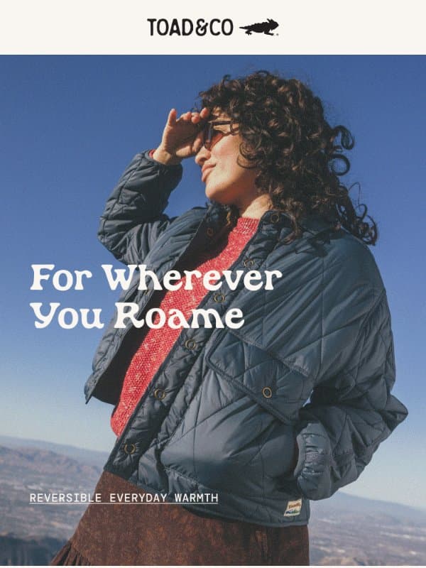 Roame On 🚐🏞✈️ email from Toad&Co