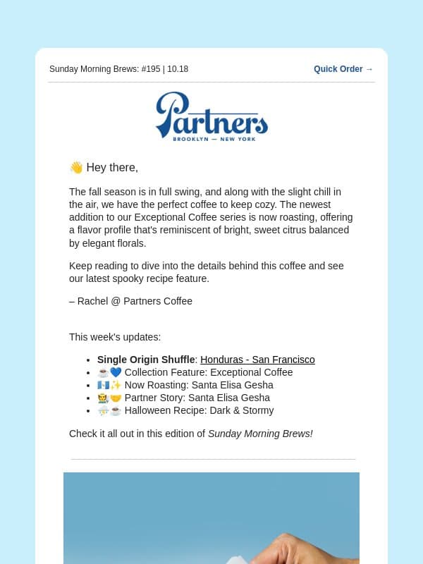 ☕🗞️ This weather calls for... Exceptional Coffee email from Toby's Estate Coffee (now Partners Coffee)