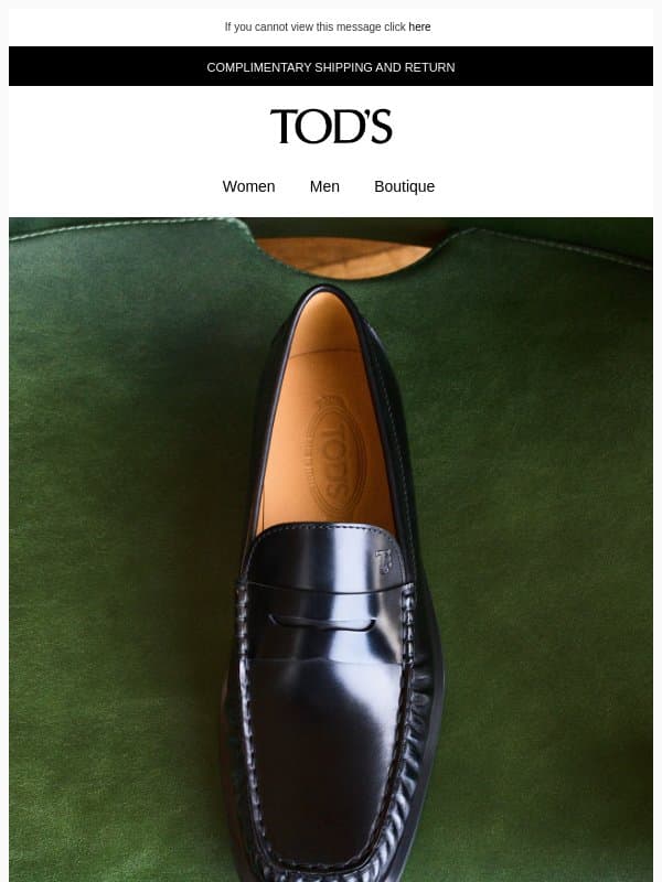 Authentic craftsmanship: Tod’s loafers email from Tod's