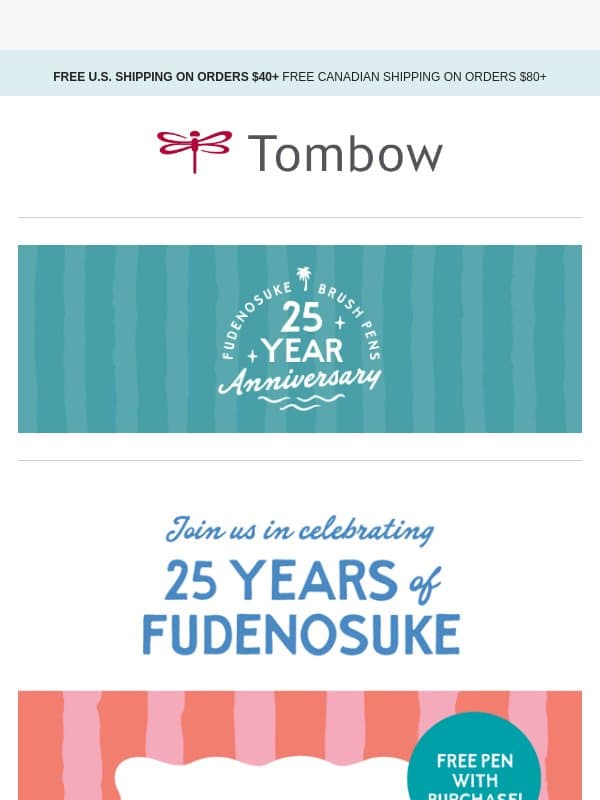 Celebrating 25 Years of Fudenosuke! email from Tombow