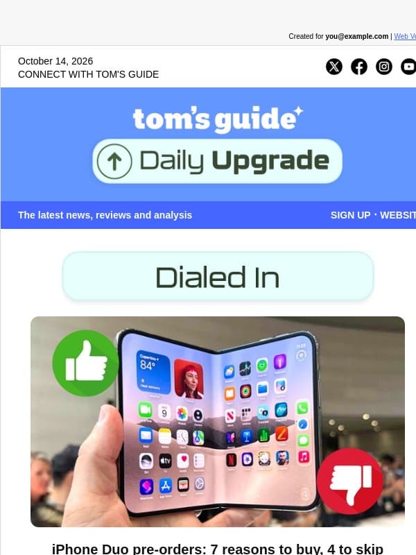 📱 iPhone Duo Pre-Orders: 7 Reasons to Buy, 4 to Skip email from Tom's Guide