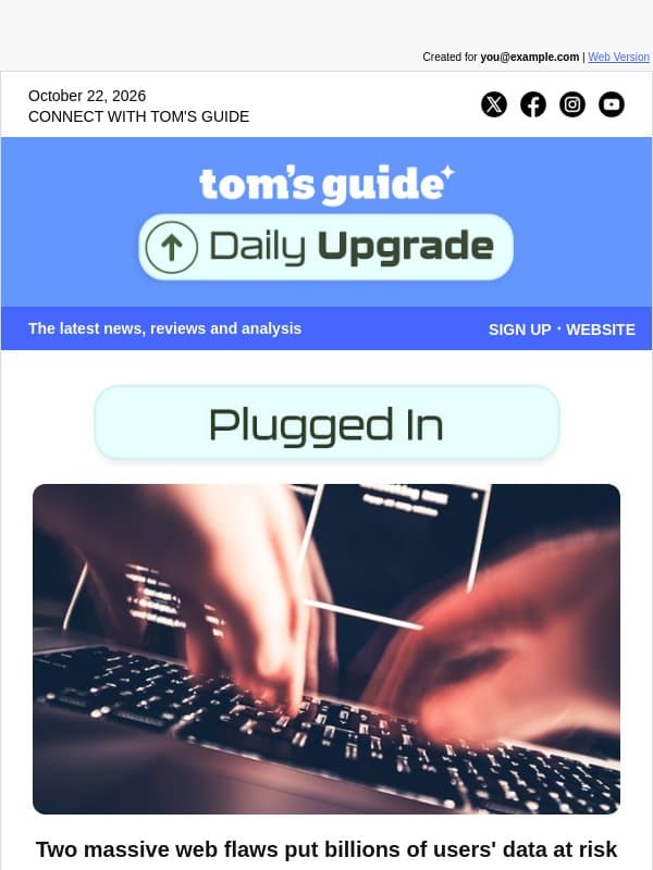 🚨Security Alert: Two Web Flaws Put Your Data at Risk email from Tom's Guide