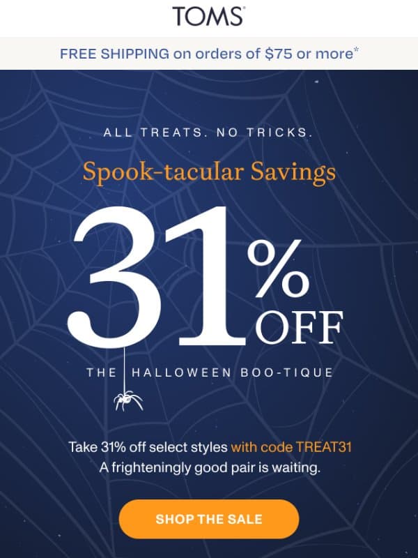 The Boo-tique Is Open: 31% Off Select Styles email from TOMS