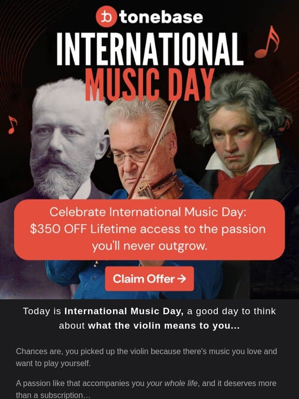 🎻 ($350 Off Lifetime) Happy International Music Day! email from Tonebase