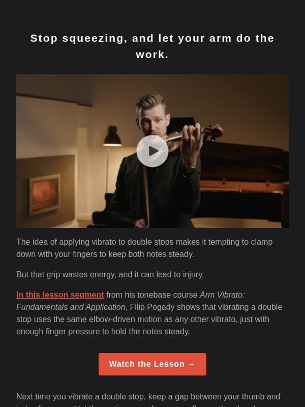 Ease up on your double-stop vibrato 🎻 email from Tonebase