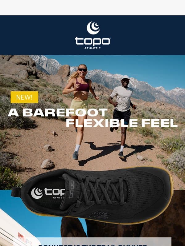 Looking for a lightweight, barefoot feel? 👟 email from Topo Athletic