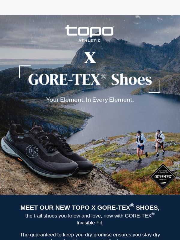 Guaranteed to keep you dry email from Topo Athletic