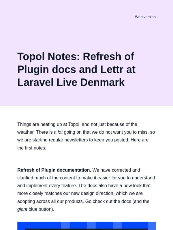 Topol Notes: refreshed Plugin docs, and Lettr in Copenhagen email from Topol.io