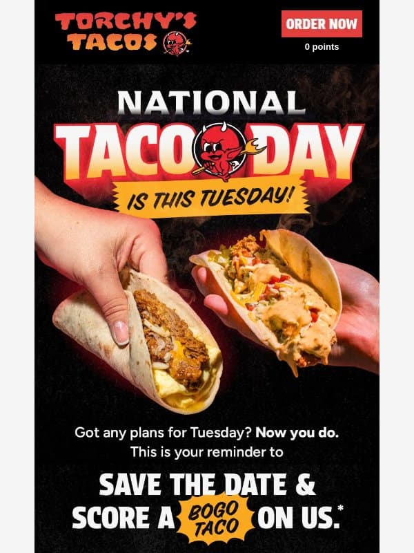 FYI: National Taco Day Is Tuesday! email from Torchy's Tacos