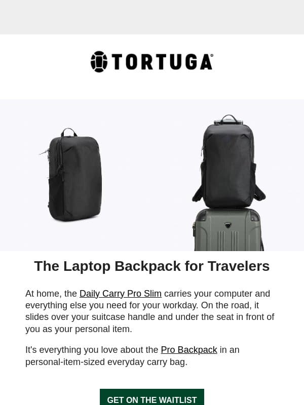 COMING NOV 12: The EDC Backpack for Travelers email from Tortuga