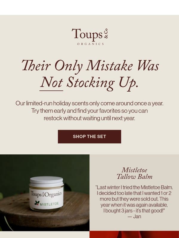 Last year, they tried it email from Toups & Co