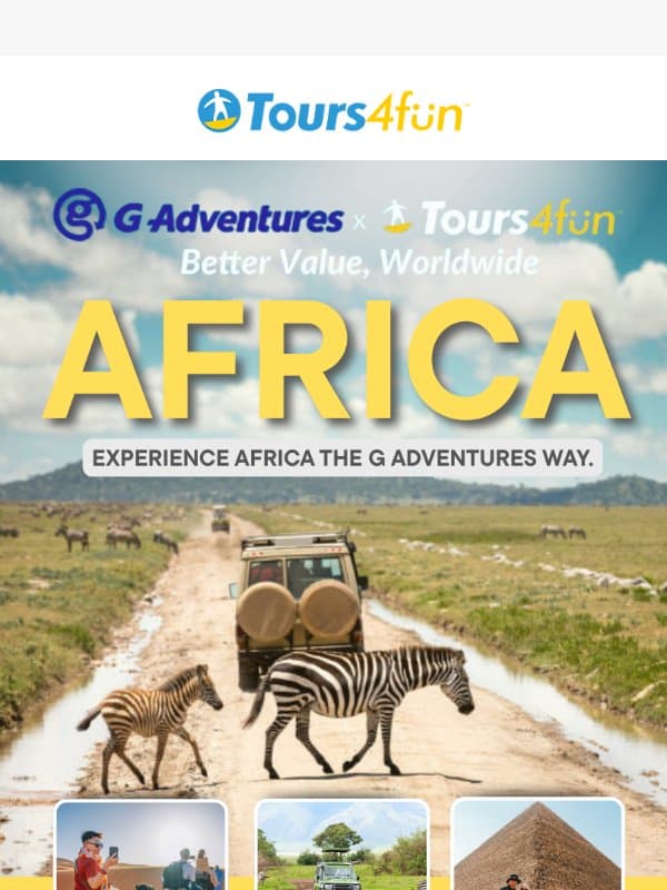 ๐ฆ Africa, Up to 30% Off! email from Tours4fun