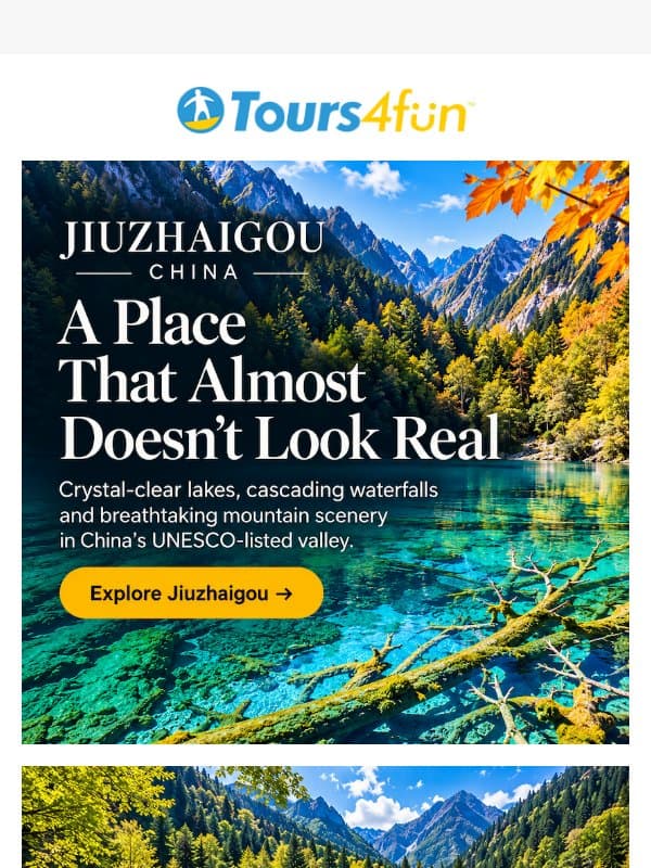 💎 Jiuzhaigou: China's Most Breathtaking Hidden Gem email from Tours4fun