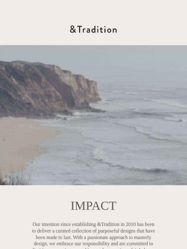 Impact email from &Tradition