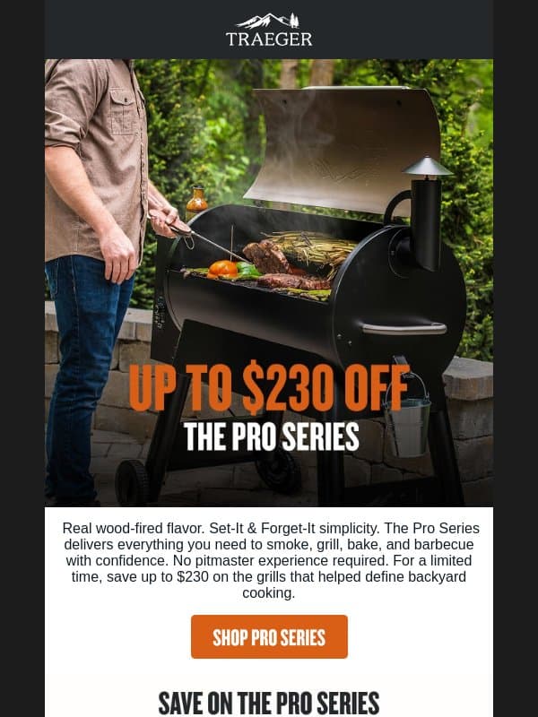 Save Up to $230 on Traeger Pro Series Grills email from Traeger Grills