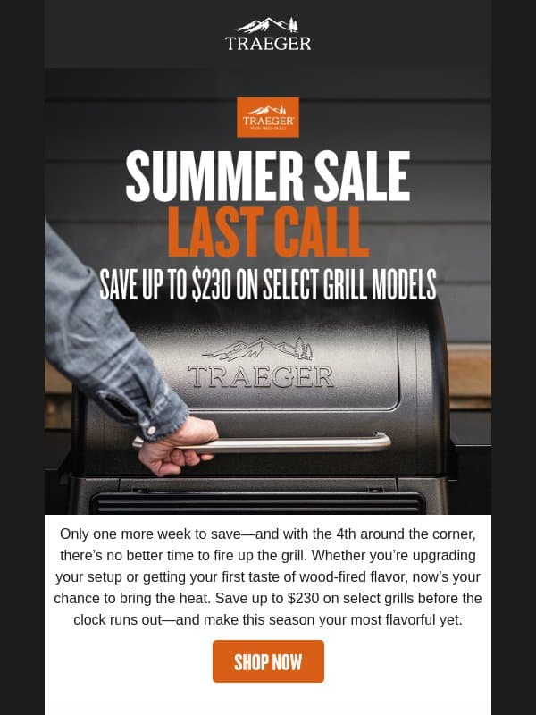 Only 1 Week Left to Save Big on Grills 🔥 email from Traeger Grills