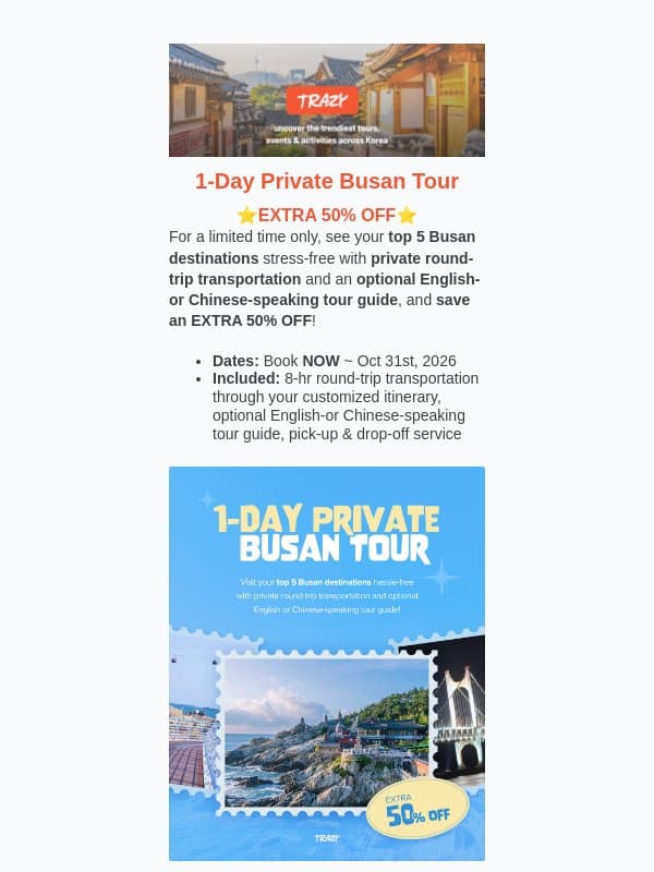 ⭐ EXCLUSIVE: Free Temple Tour & Half-Off Deals to see More of Korea this Fall email from Trazy
