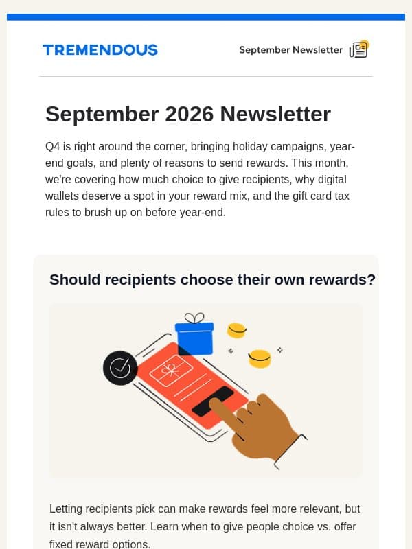 When should recipients choose their own rewards? email from Tremendous