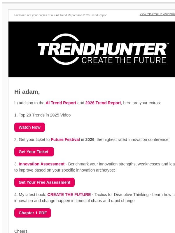Extra Goodies + Future Festival email from Trend Hunter AI