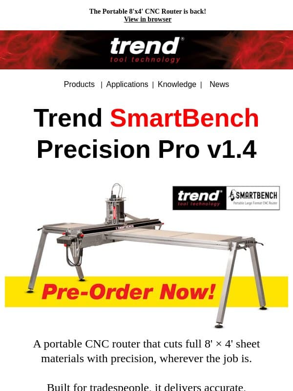 It's Back!! - SmartBench Portable 8'x4 CNC Router email from Trend Tool Technology