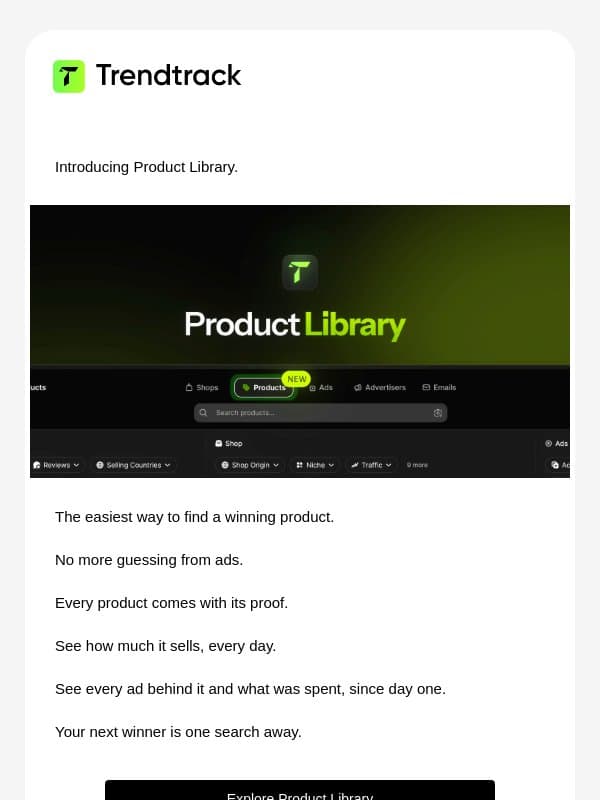 Product Library is live ! email from Trendtrack