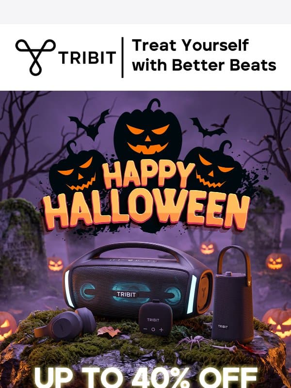 ๐ป Up to 40% Off: Halloween Sale + Combo Savings email from Tribit