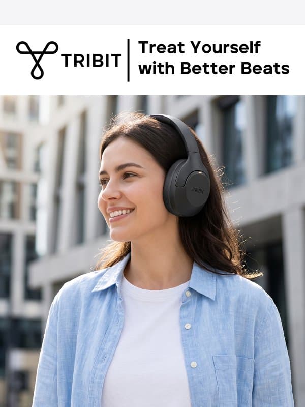 Limited-Time Deal: 30% OFF QuietPlus 81 Headphones ๐ง email from Tribit