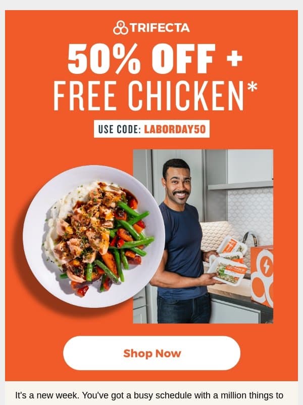 Mondays can be tough. Make meal prep easy. email from Trifecta Nutrition