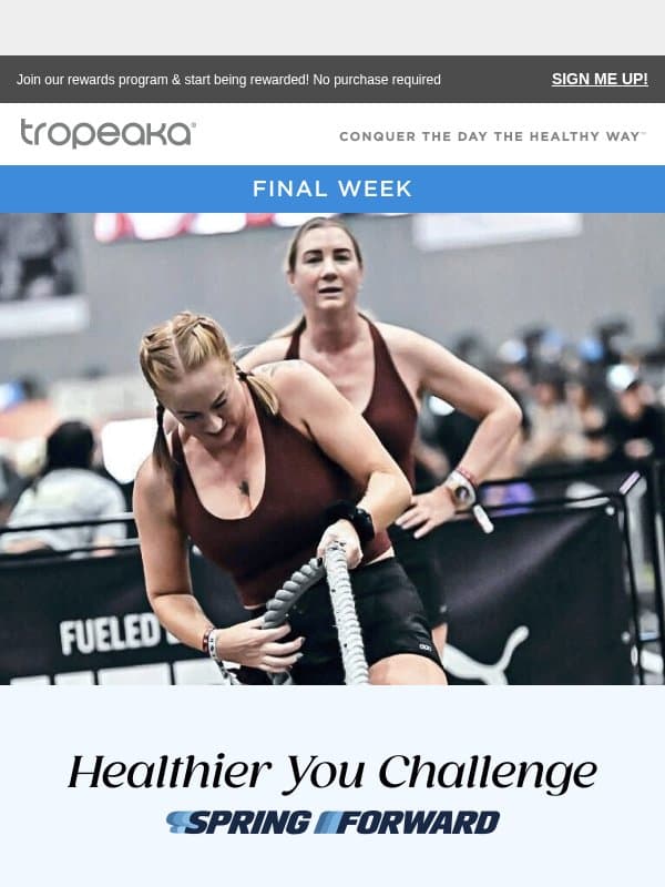 One week to go, . email from Tropeaka