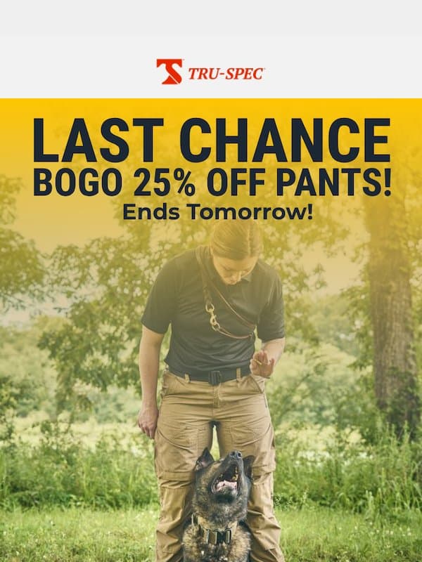 HURRY! LAST CHANCE TO SAVE! email from Tru-Spec