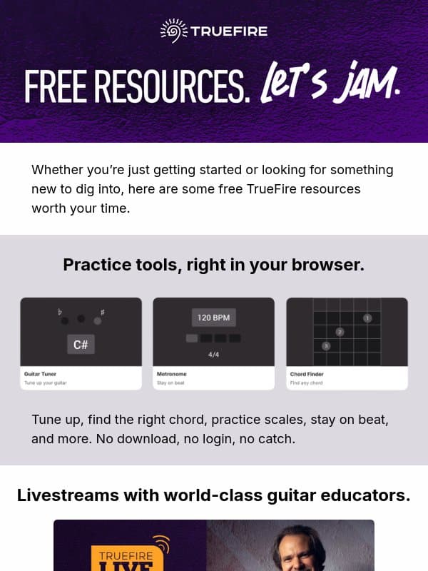 Free resources from TrueFire worth bookmarking. email from TrueFire