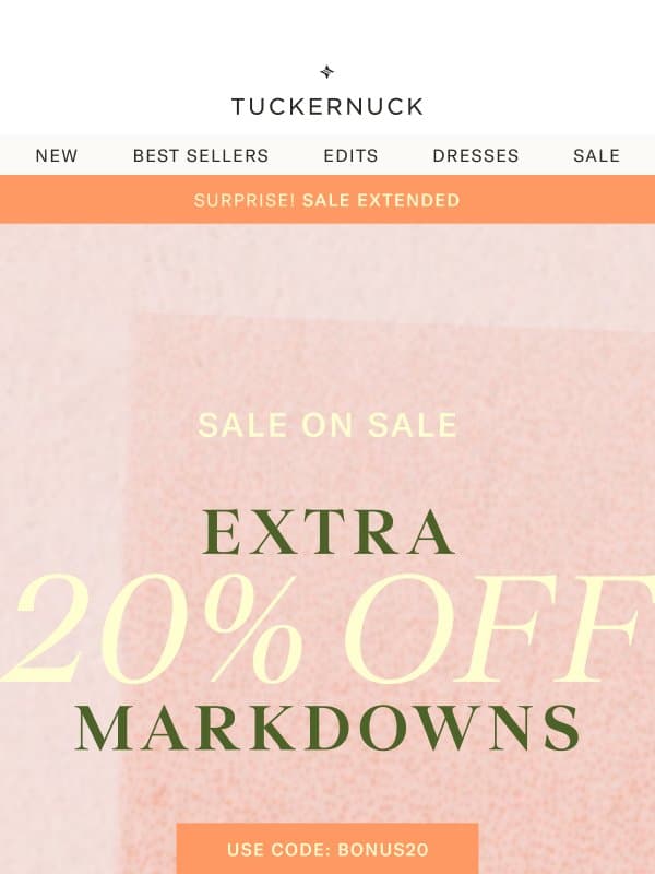 Surprise! Sale Extended! email from Tuckernuck