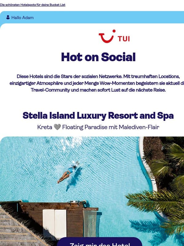 Hier entstehen die Urlaubsbilder, die gerade alle liken. email from TUI