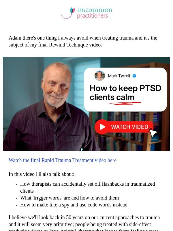 How to keep PTSD clients calm email from Uncommon Knowledge